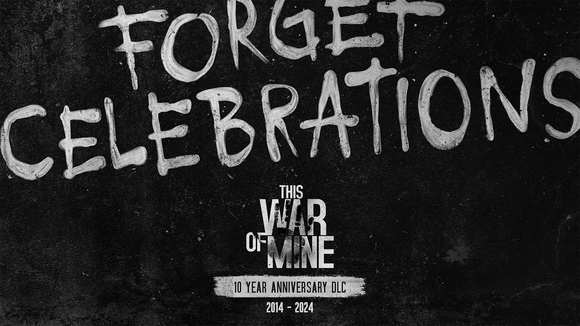 This-War-of-Mine-10-Years-Forget-Celebrations-DLC (1).jpg