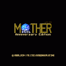 Mother: 25th Anniversary Edition