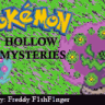 Pokemon - Hollow Mysteries