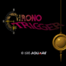 Chrono Trigger: Complete