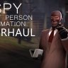 Spy First Person Animation Overhaul
